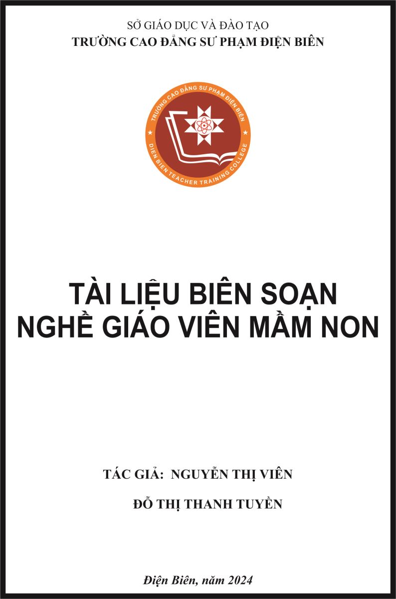 TÀI LIỆU BIÊN SOẠN 2024 - NGHỀ GIÁO VIÊN MẦM NON